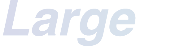 large